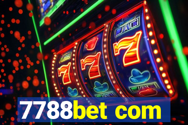 7788bet com